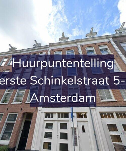 Foto gevel Huurpuntentelling voor Eerste Schinkelstraat 5-D, Amsterdam