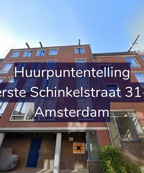Foto gevel Huurpuntentelling voor Eerste Schinkelstraat 31-B, Amsterdam