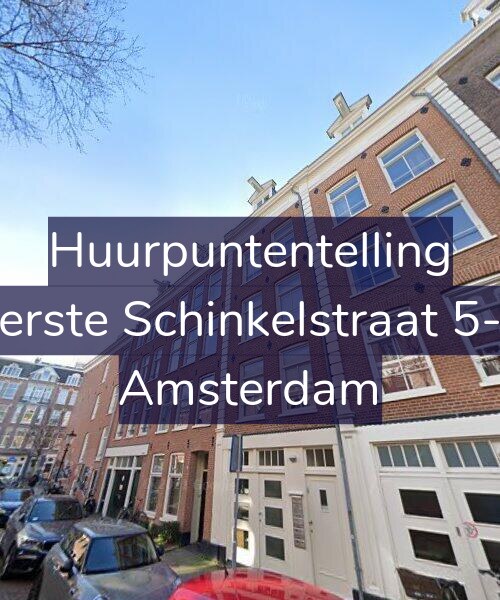 Foto gevel Huurpuntentelling voor Eerste Schinkelstraat 5-E, Amsterdam