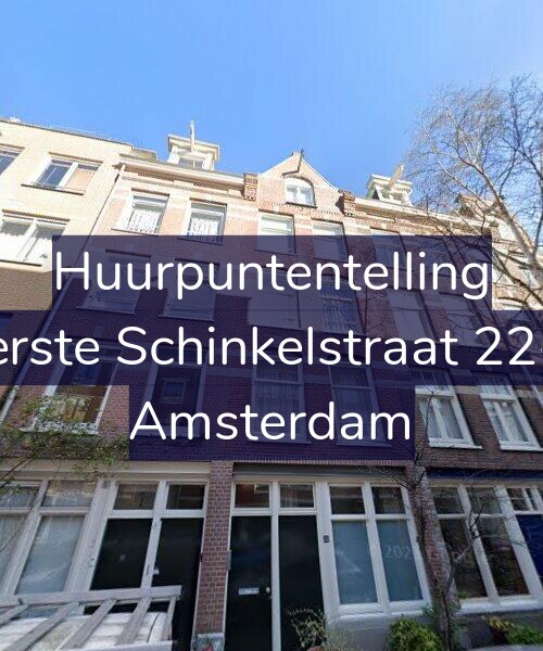 Foto gevel Huurpuntentelling voor Eerste Schinkelstraat 22-1, Amsterdam