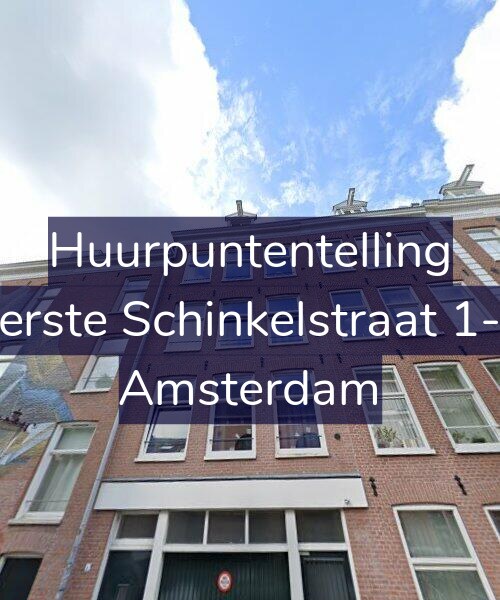 Foto gevel Huurpuntentelling voor Eerste Schinkelstraat 1-3, Amsterdam