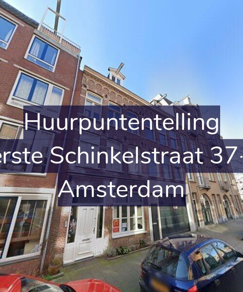 Foto gevel Huurpuntentelling voor Eerste Schinkelstraat 37-H, Amsterdam