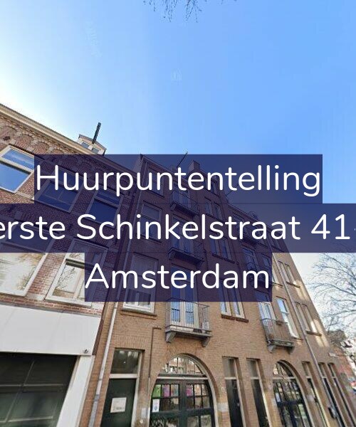 Foto gevel Huurpuntentelling voor Eerste Schinkelstraat 41-2, Amsterdam