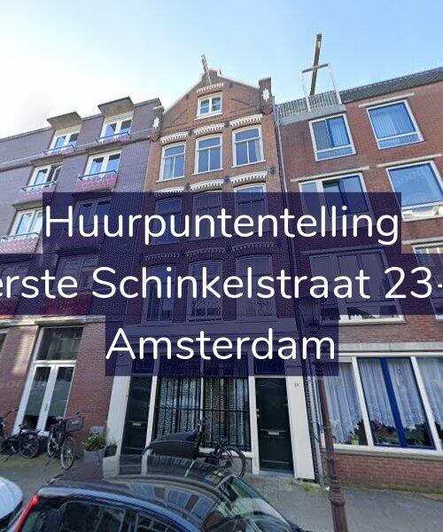Foto gevel Huurpuntentelling voor Eerste Schinkelstraat 23-H, Amsterdam