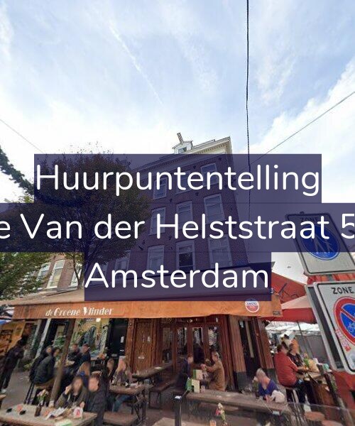 Foto gevel Huurpuntentelling voor Eerste Van der Helststraat 56-A2, Amsterdam