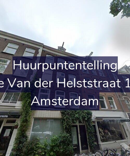 Foto gevel Huurpuntentelling voor Eerste Van der Helststraat 17-2A, Amsterdam