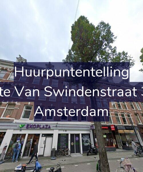 Foto gevel Huurpuntentelling voor Eerste Van Swindenstraat 30-4, Amsterdam