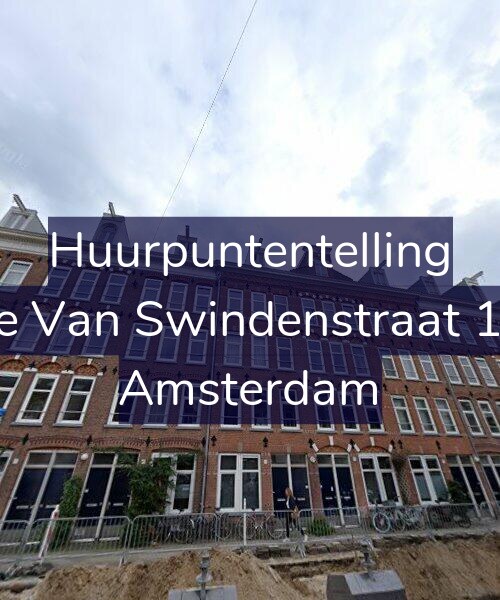 Foto gevel Huurpuntentelling voor Eerste Van Swindenstraat 132-H, Amsterdam