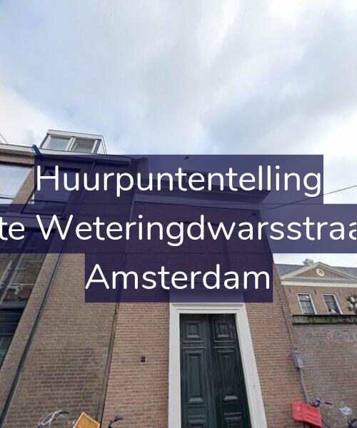 Foto gevel Huurpuntentelling voor Eerste Weteringdwarsstraat 85, Amsterdam
