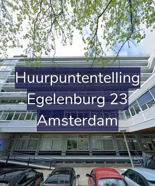 Foto gevel Huurpuntentelling voor Egelenburg 23, Amsterdam