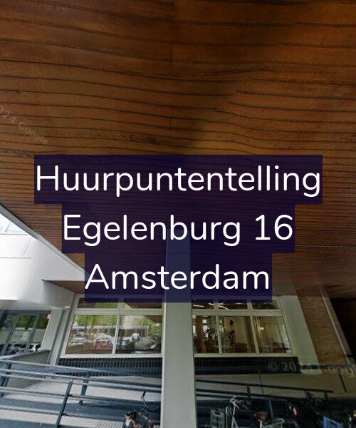 Foto gevel Huurpuntentelling voor Egelenburg 16, Amsterdam