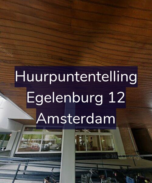 Foto gevel Huurpuntentelling voor Egelenburg 12, Amsterdam
