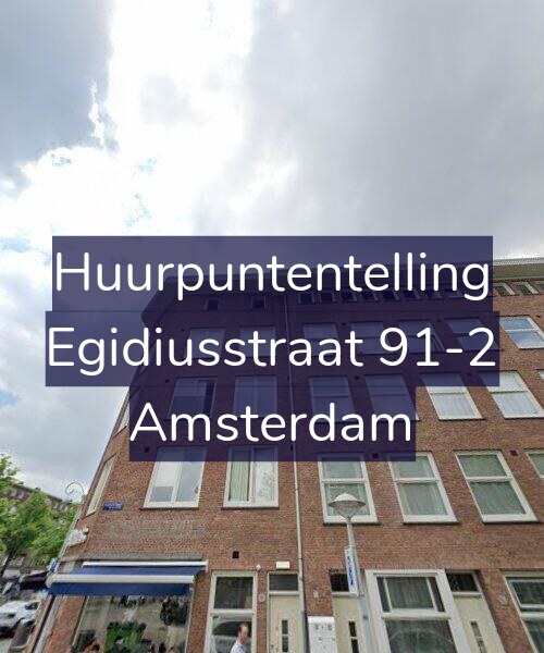 Foto gevel Huurpuntentelling voor Egidiusstraat 91-2, Amsterdam