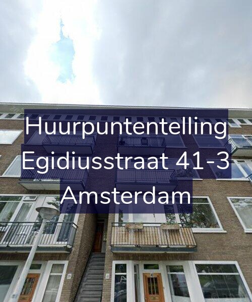 Foto gevel Huurpuntentelling voor Egidiusstraat 41-3, Amsterdam