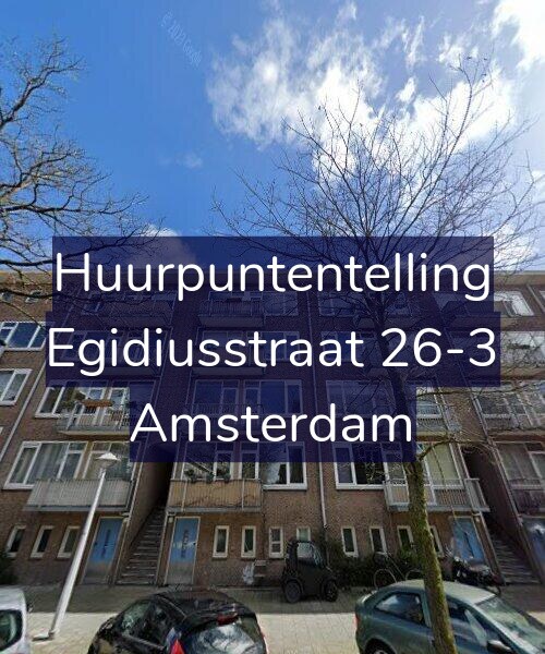 Foto gevel Huurpuntentelling voor Egidiusstraat 26-3, Amsterdam