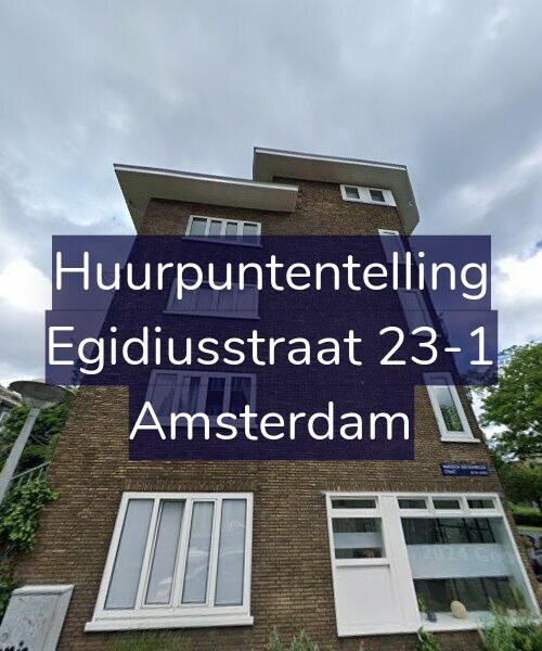 Foto gevel Huurpuntentelling voor Egidiusstraat 23-1, Amsterdam