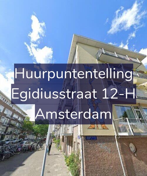 Foto gevel Huurpuntentelling voor Egidiusstraat 12-H, Amsterdam