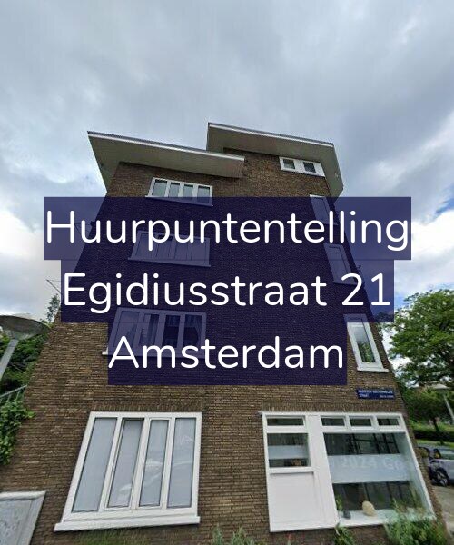 Foto gevel Huurpuntentelling voor Egidiusstraat 21, Amsterdam