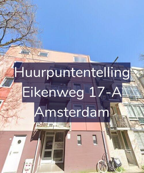 Foto gevel Huurpuntentelling voor Eikenweg 17-A, Amsterdam