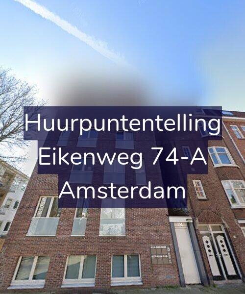 Foto gevel Huurpuntentelling voor Eikenweg 74-A, Amsterdam