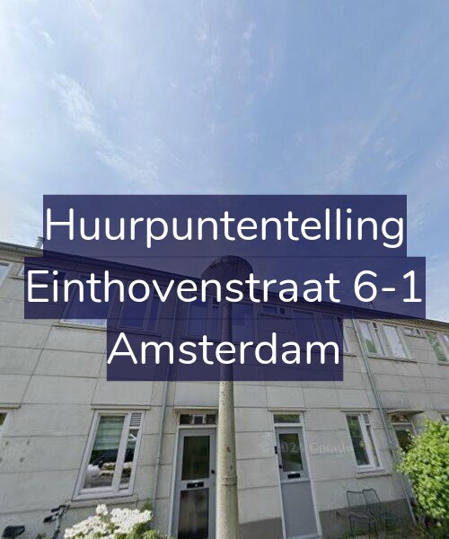 Foto gevel Huurpuntentelling voor Einthovenstraat 6-1, Amsterdam