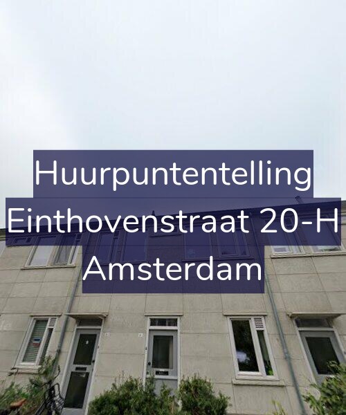 Foto gevel Huurpuntentelling voor Einthovenstraat 20-H, Amsterdam