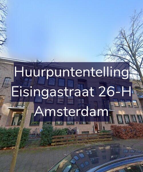 Foto gevel Huurpuntentelling voor Eisingastraat 26-H, Amsterdam
