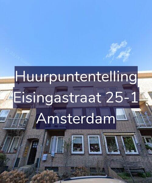 Foto gevel Huurpuntentelling voor Eisingastraat 25-1, Amsterdam
