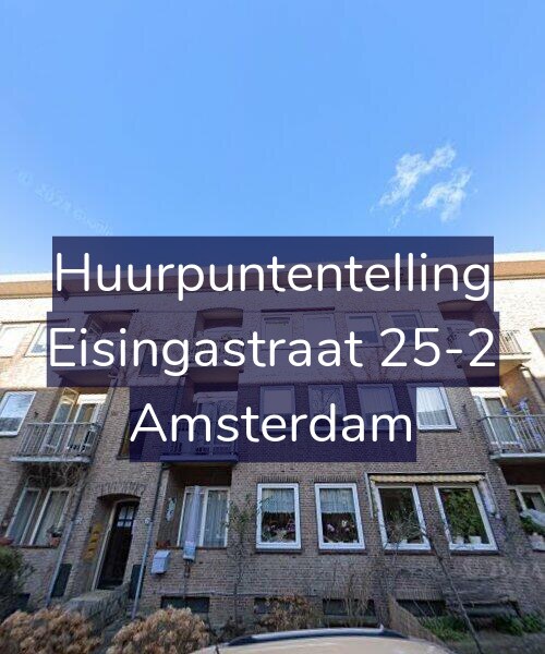 Foto gevel Huurpuntentelling voor Eisingastraat 25-2, Amsterdam