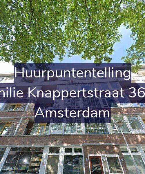 Foto gevel Huurpuntentelling voor Emilie Knappertstraat 36-3, Amsterdam