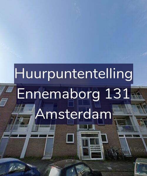 Foto gevel Huurpuntentelling voor Ennemaborg 131, Amsterdam