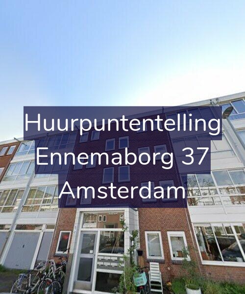 Foto gevel Huurpuntentelling voor Ennemaborg 37, Amsterdam