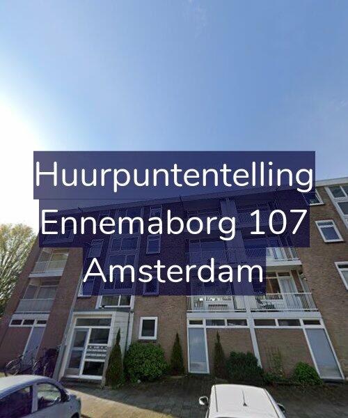 Foto gevel Huurpuntentelling voor Ennemaborg 107, Amsterdam