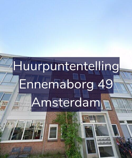 Foto gevel Huurpuntentelling voor Ennemaborg 49, Amsterdam