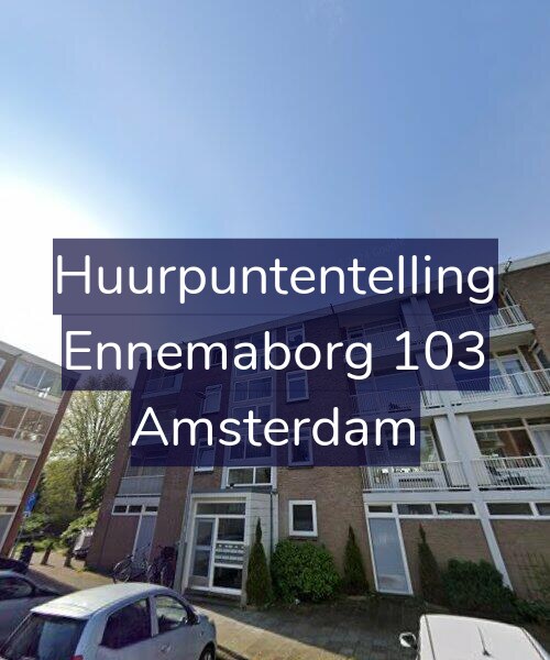 Foto gevel Huurpuntentelling voor Ennemaborg 103, Amsterdam