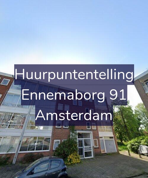 Foto gevel Huurpuntentelling voor Ennemaborg 91, Amsterdam