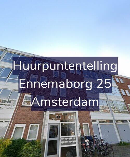 Foto gevel Huurpuntentelling voor Ennemaborg 25, Amsterdam