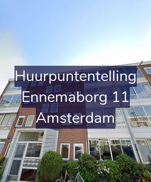 Foto gevel Huurpuntentelling voor Ennemaborg 11, Amsterdam