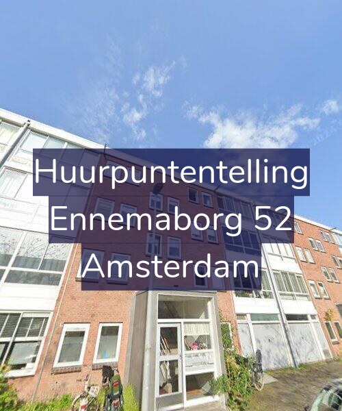 Foto gevel Huurpuntentelling voor Ennemaborg 52, Amsterdam