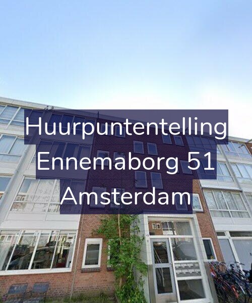 Foto gevel Huurpuntentelling voor Ennemaborg 51, Amsterdam