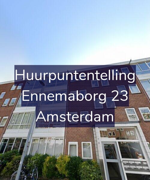 Foto gevel Huurpuntentelling voor Ennemaborg 23, Amsterdam