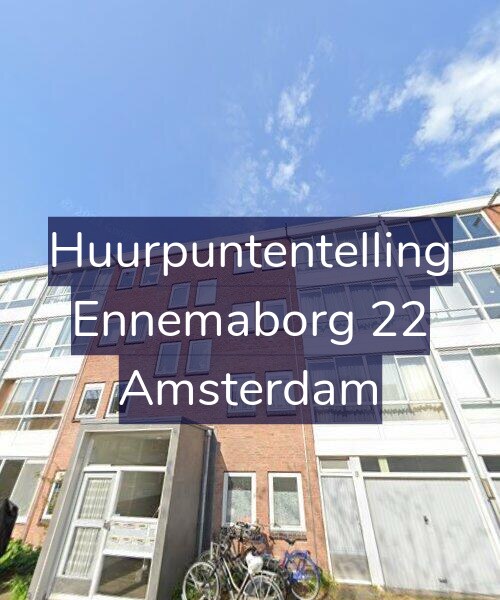 Foto gevel Huurpuntentelling voor Ennemaborg 22, Amsterdam