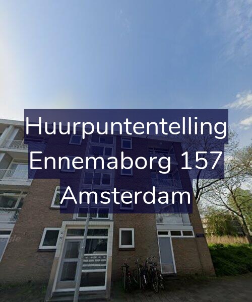 Foto gevel Huurpuntentelling voor Ennemaborg 157, Amsterdam
