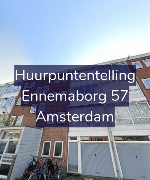 Foto gevel Huurpuntentelling voor Ennemaborg 57, Amsterdam