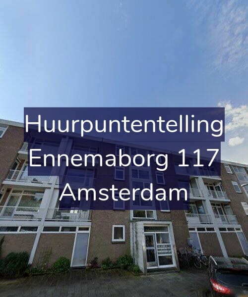 Foto gevel Huurpuntentelling voor Ennemaborg 117, Amsterdam