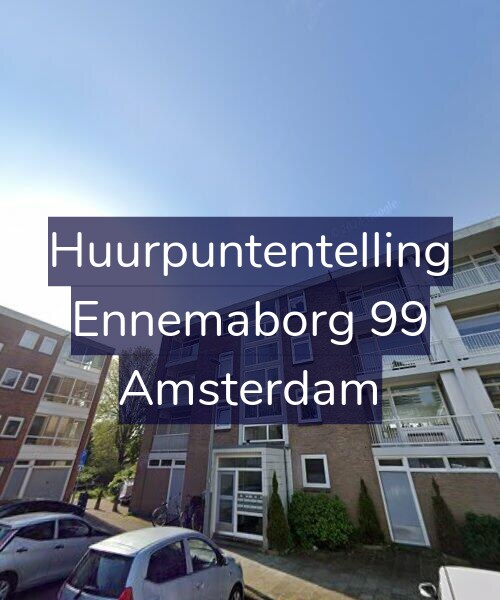 Foto gevel Huurpuntentelling voor Ennemaborg 99, Amsterdam