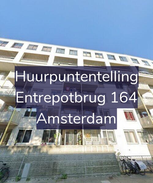 Foto gevel Huurpuntentelling voor Entrepotbrug 164, Amsterdam