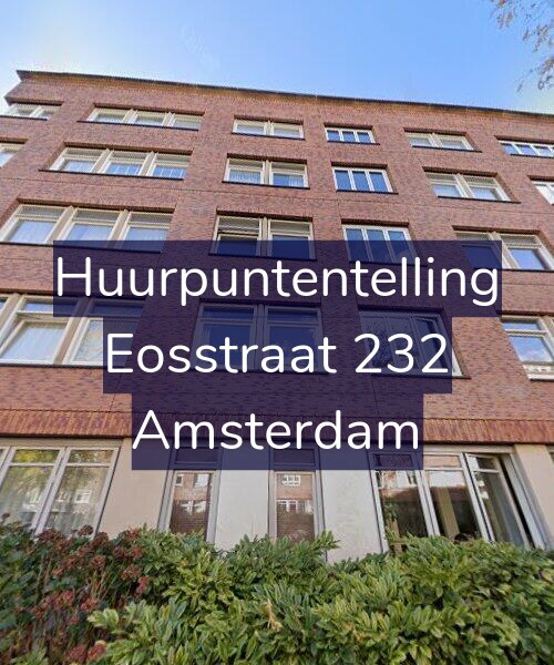 Foto gevel Huurpuntentelling voor Eosstraat 232, Amsterdam