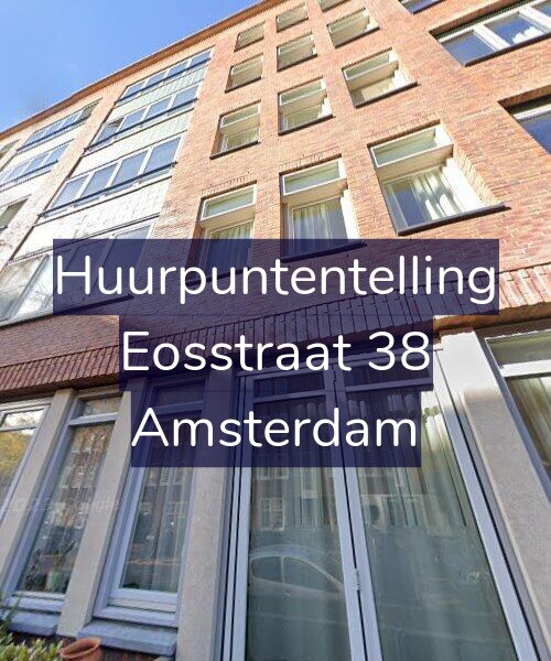 Foto gevel Huurpuntentelling voor Eosstraat 38, Amsterdam