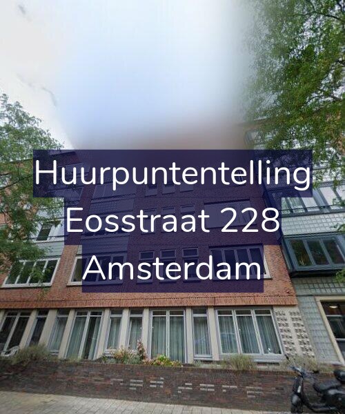 Foto gevel Huurpuntentelling voor Eosstraat 228, Amsterdam